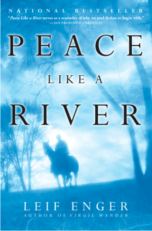 Peace Like a River
